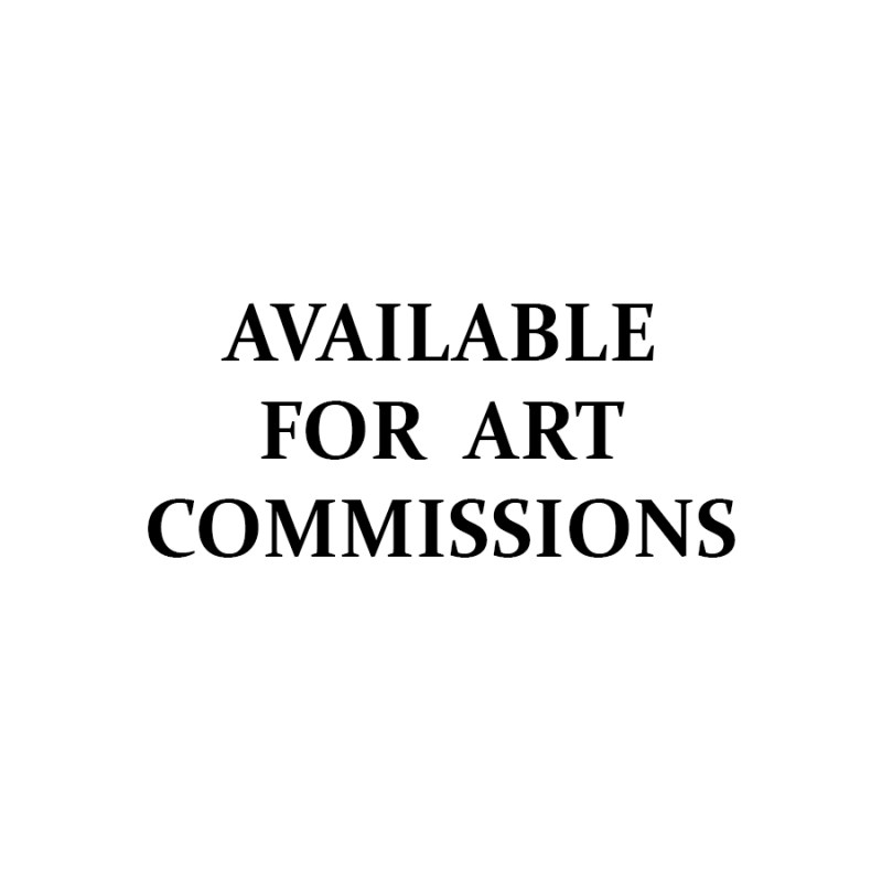 AVAILABLE FOR ART COMMISSIONS
